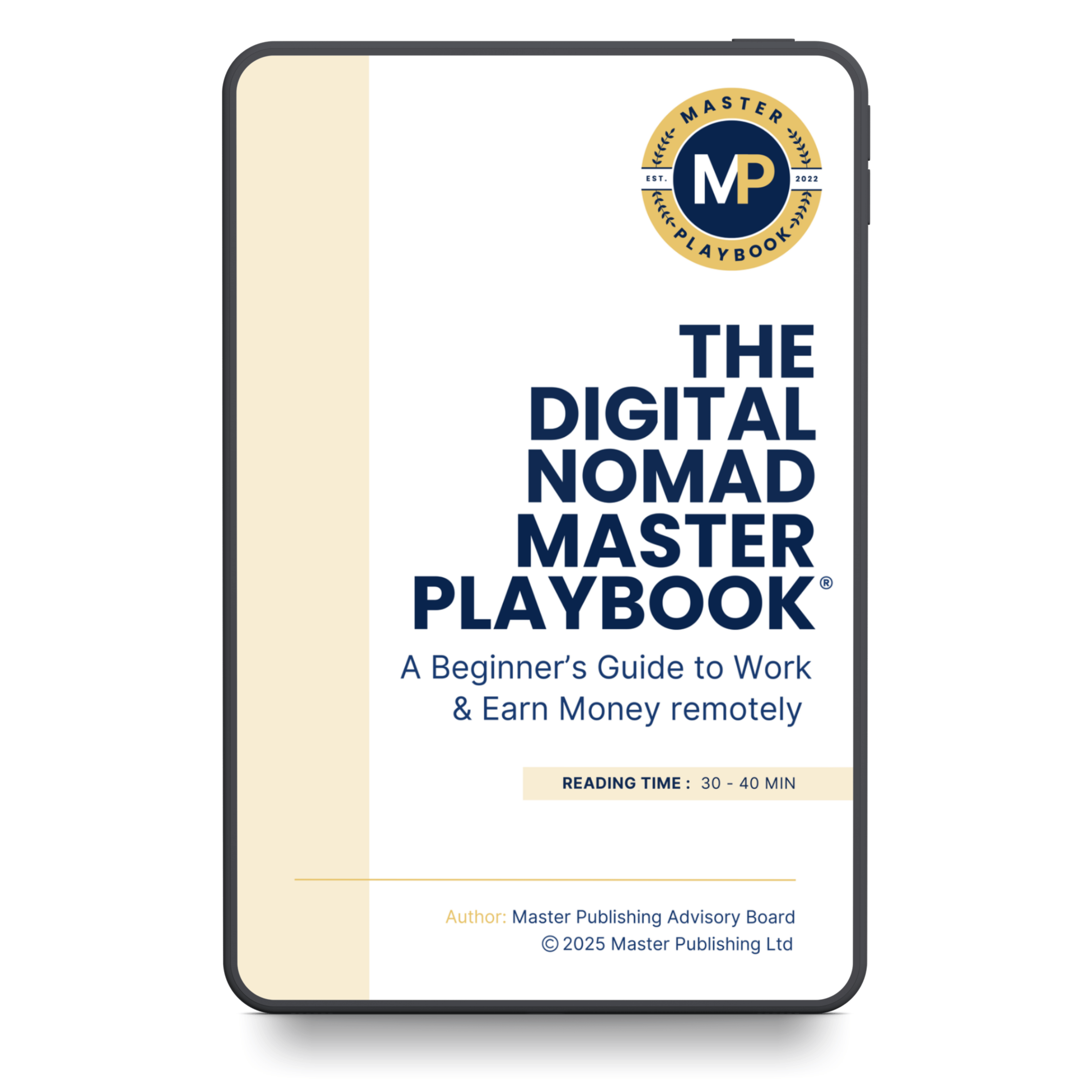 The Digital Nomad Master Playbook™