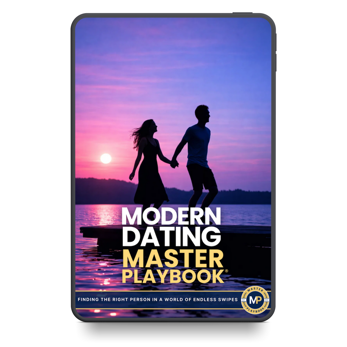 Modern Dating: Build Confidence. Date Better. Find Love.